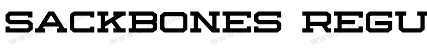 Sackbones Regular字体转换 Sackbones Regular字体转换